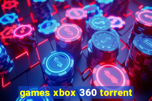 games xbox 360 torrent